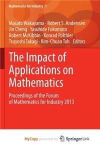 The Impact of Applications on Mathematics