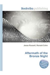 Aftermath of the Bronze Night