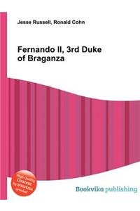 Fernando II, 3rd Duke of Braganza