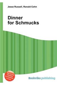 Dinner for Schmucks