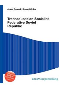 Transcaucasian Socialist Federative Soviet Republic