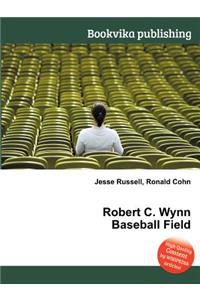 Robert C. Wynn Baseball Field