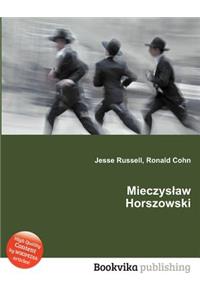 Mieczys Aw Horszowski