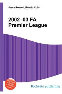 2002-03 Fa Premier League