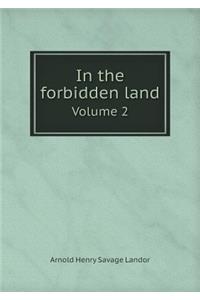 In the Forbidden Land Volume 2