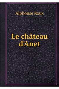 Le Château d'Anet