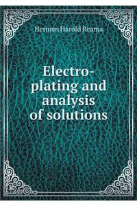 Electro-Plating and Analysis of Solutions