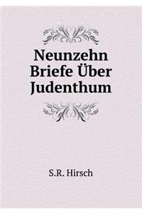 Neunzehn Briefe Über Judenthum