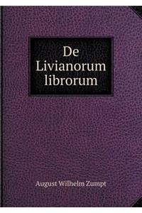 De Livianorum librorum