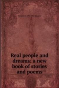 Real people and dreams: a new book of stories and poems