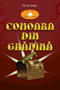 Comoara din grădina