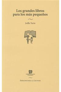 Los Grandes Libros Para Los Mas Pequenos