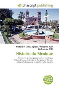Histoire Du Mexique