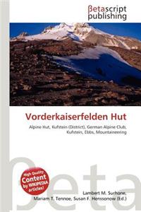 Vorderkaiserfelden Hut