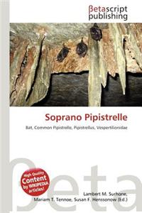 Soprano Pipistrelle