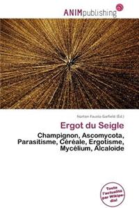 Ergot Du Seigle