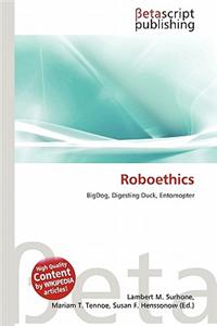 Roboethics