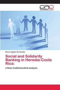 Social and Solidarity Banking in Heredia-Costa Rica