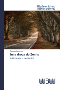 Inna droga do Zenitu