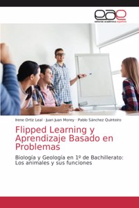 Flipped Learning y Aprendizaje Basado en Problemas