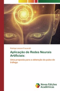 Aplicação de Redes Neurais Artificiais