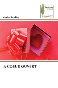 A Coeur Ouvert