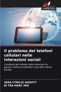 Il problema dei telefoni cellulari nelle interazioni sociali