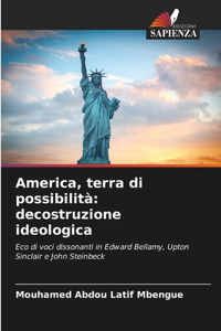 America, terra di possibilità