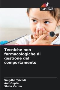 Tecniche non farmacologiche di gestione del comportamento