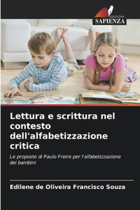 Lettura e scrittura nel contesto dell'alfabetizzazione critica
