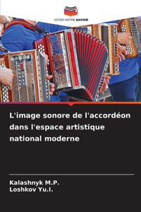 L'image sonore de l'accordéon dans l'espace artistique national moderne