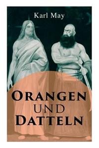 Orangen und Datteln