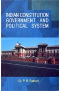 Indian Constitution : Government And Political System