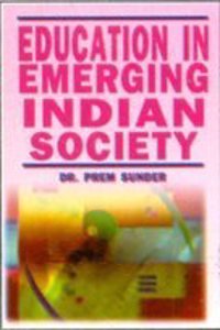 Education in Emerging Indian Society