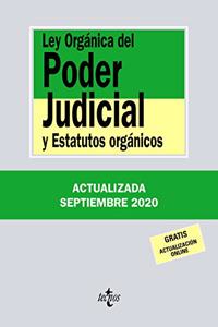 Ley Organica del Poder Judicial: y Estatutos organicos