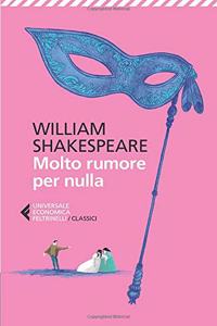 Molto rumore per nulla - testo inglese a fronte