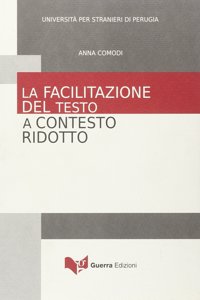 La facilitazione del testo a contesto ridotto