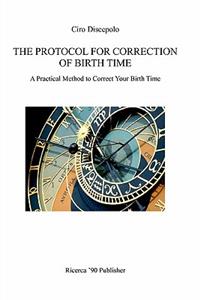 Protocol for Correction of Birth Time