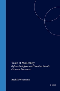 Taste of Modernity