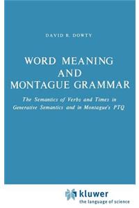 Word Meaning and Montague Grammar