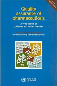Quality Assurance of Pharmaceuticals