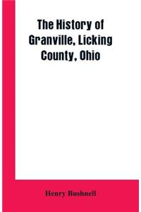 History of Granville, Licking County, Ohio