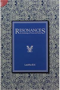 RESONANCES AN ANTHOLOGY OF PROSE AND POETRY