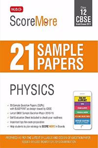 ScoreMore 21 Sample Papers CBSE Boards: Class 12 Physics