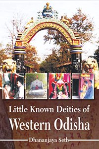 Little Known Deities Of Western Odisha