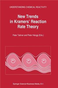 New Trends in Kramers’ Reaction Rate Theory