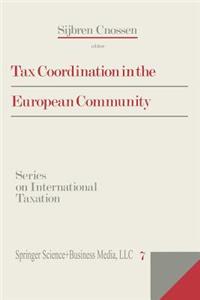 Tax Coordination in the European Community