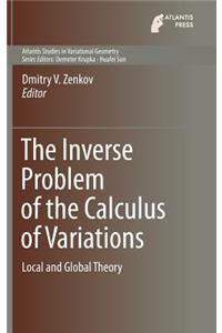 Inverse Problem of the Calculus of Variations