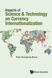 Impacts of Scientific and Technological Innovation on Currency Internationalization