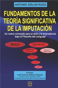 Fundamentos de la Teor?a Significativa de la Imputaci?n